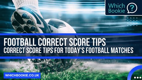tips 724 correct score|Correct Score Betting Tips & Football Predictions for .